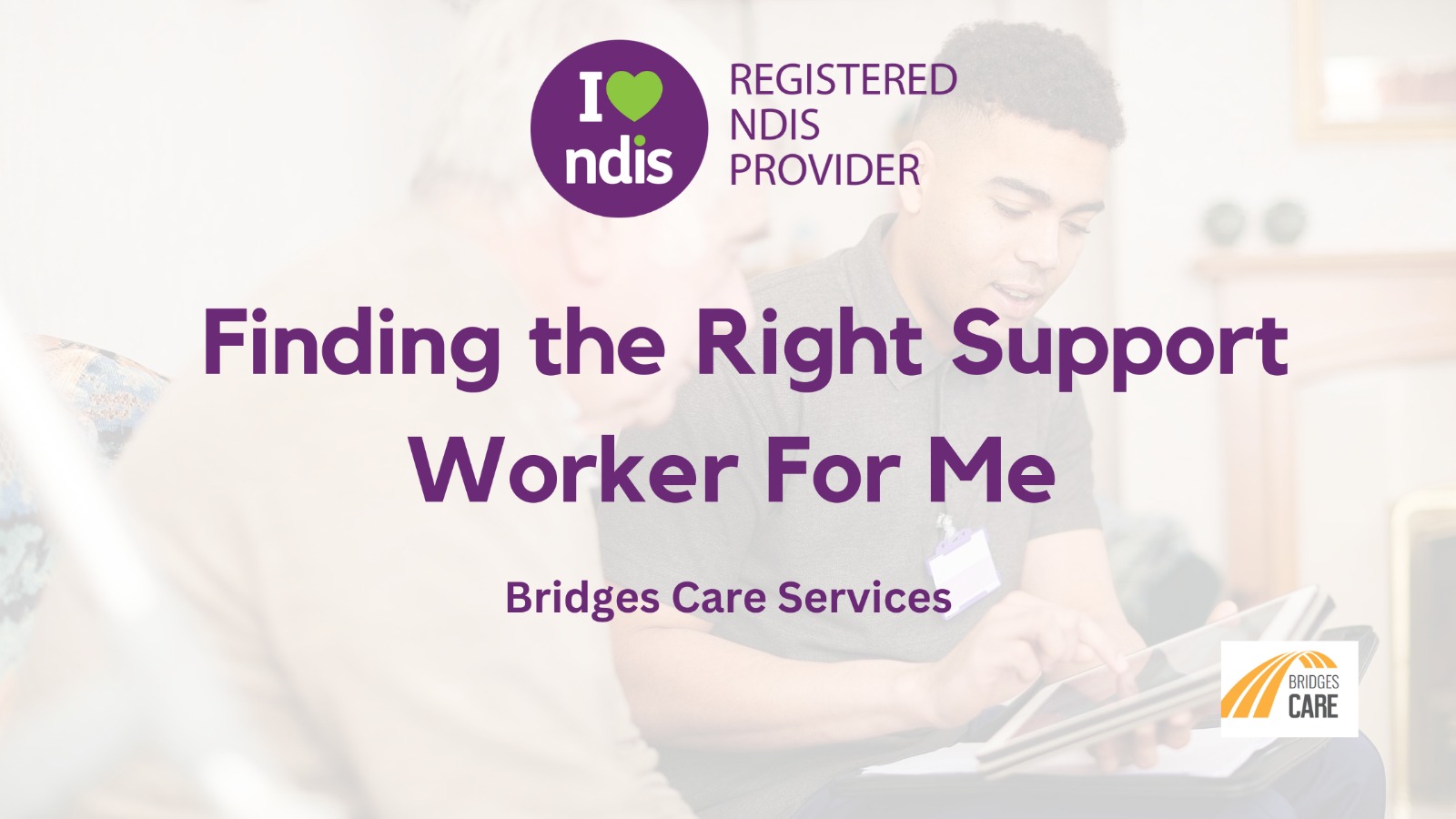 ndis-disability-support-worker-bridgescare
