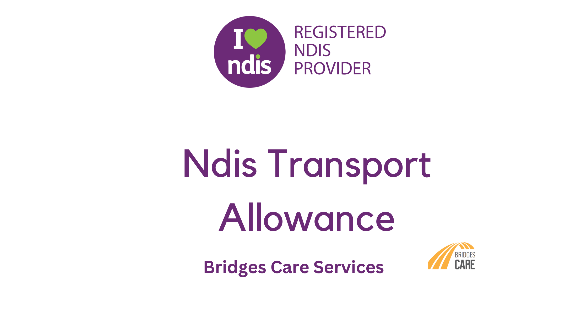 NDIS Transport Allowance A complete guide BridgesCare