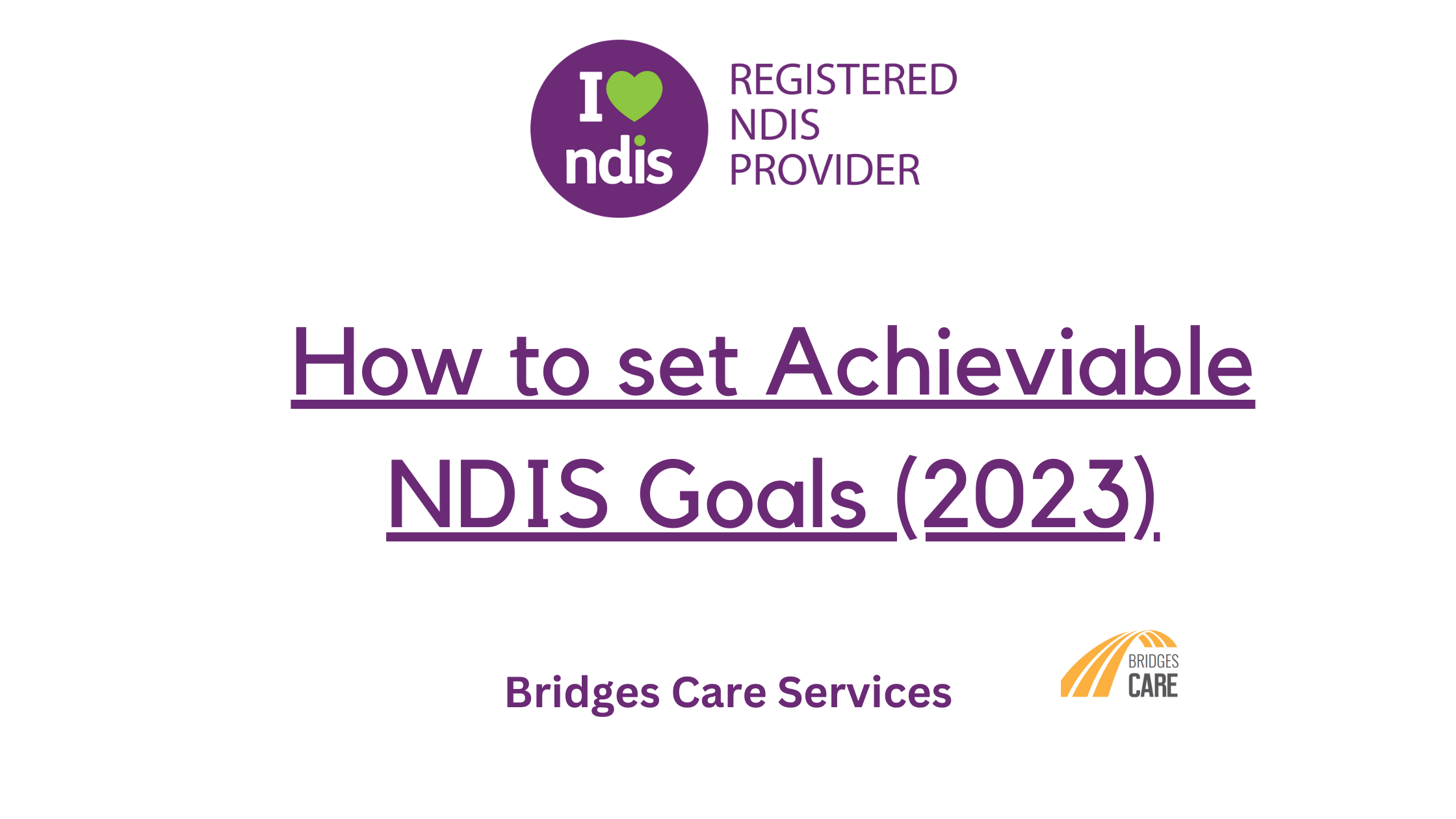 How to set Achieviable NDIS Goals (2023)